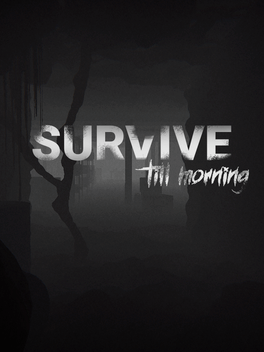 Survive Till Morning PC system requirements